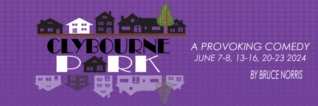 Clybourne Park Rochester Repertory Theatre