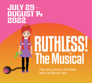 Ruthless @ Rochester Repertory Theatre